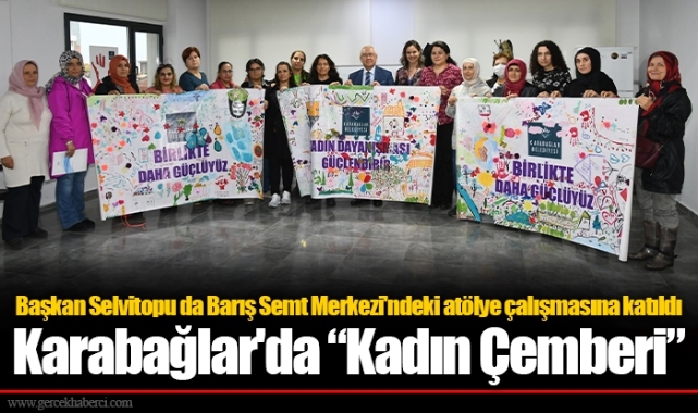 Karabağlar'da “Kadın Çemberi”