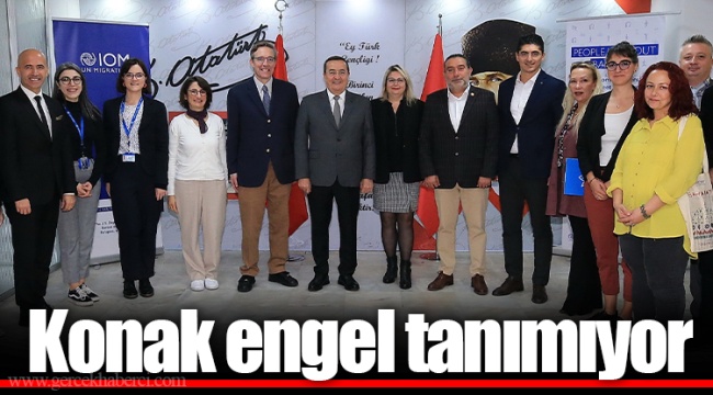 Konak engel tanımıyor
