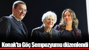 Konak’ta Göç Sempozyumu düzenlendi