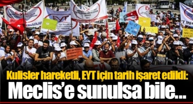 Kulisler hareketli, EYT için tarih işaret edildi: Meclis’e sunulsa bile...