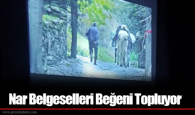 Nar Belgeselleri Beğeni Topluyor 