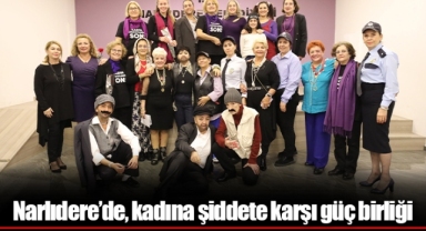 Narlıdere’de, kadına şiddete karşı güç birliği