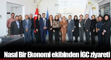 Nasıl Bir Ekonomi ekibinden İGC ziyareti