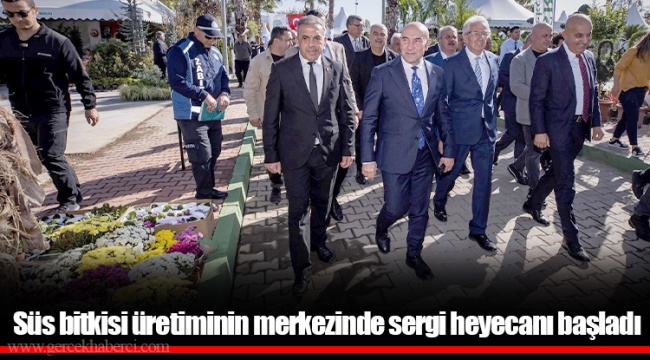 Süs bitkisi üretiminin merkezinde sergi heyecanı başladı 