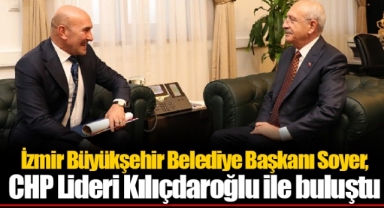 Tunç Soyer, CHP Lideri Kılıçdaroğlu ile buluştu