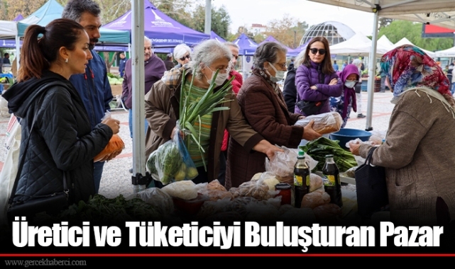 Üretici ve Tüketiciyi Buluşturan Pazar