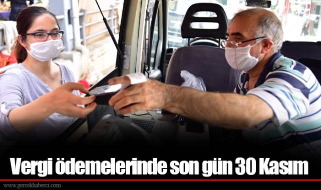 Vergi ödemelerinde son gün 30 Kasım