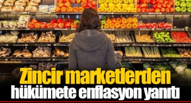 Zincir marketlerden hükümete enflasyon yanıtı