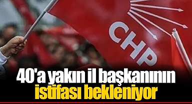 40'a yakın il başkanının istifası bekleniyor