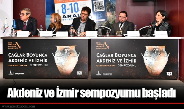 Akdeniz ve İzmir sempozyumu başladı