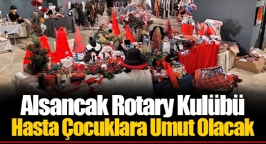 Alsancak Rotary Kulübü Hasta Çocuklara Umut Olacak
