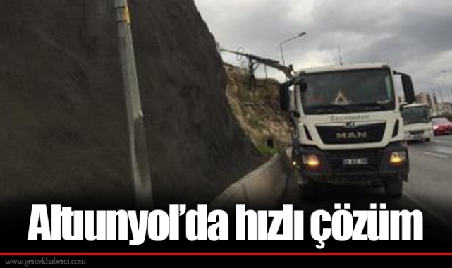 Altıunyol’da hızlı çözüm