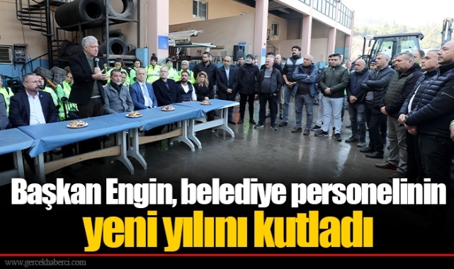 Başkan Engin, belediye personelinin yeni yılını kutladı