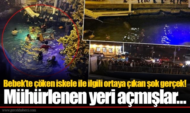 Bebek’te çöken iskele ile ilgili ortaya çıkan şok gerçek! Mühürlenen yeri açmışlar…