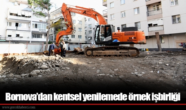 Bornova’dan kentsel yenilemede örnek işbirliği