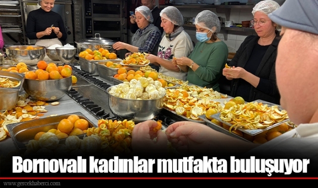 Bornovalı kadınlar mutfakta buluşuyor