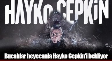 Bucalılar heyecanla Hayko Cepkin'i bekliyor