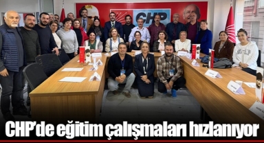 CHP’de eğitim çalışmaları hızlanıyor