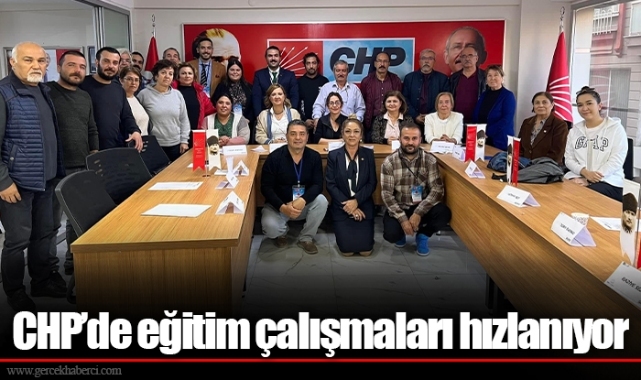 CHP’de eğitim çalışmaları hızlanıyor