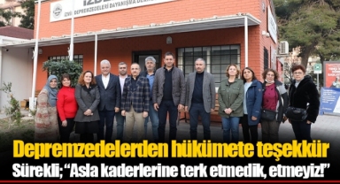 Depremzedelerden hükümete teşekkür Sürekli;