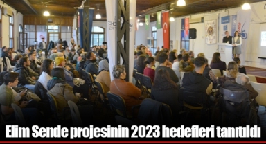 Elim Sende projesinin 2023 hedefleri tanıtıldı