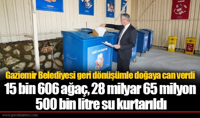 Gaziemir Belediyesi geri dönüşümle doğaya can verdi