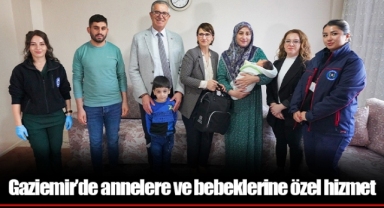 Gaziemir’de annelere ve bebeklerine özel hizmet