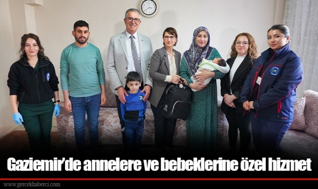 Gaziemir’de annelere ve bebeklerine özel hizmet