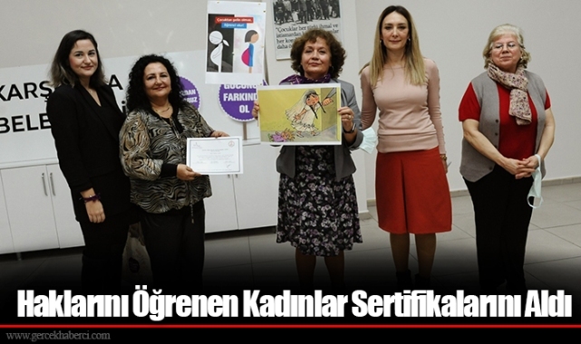 Haklarını Öğrenen Kadınlar Sertifikalarını Aldı