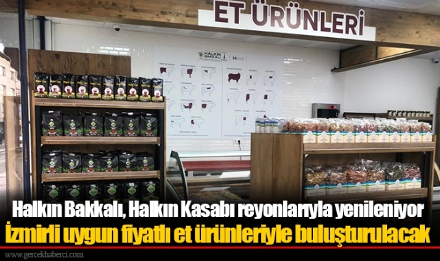 Halkın Bakkalı, Halkın Kasabı reyonlarıyla yenileniyor