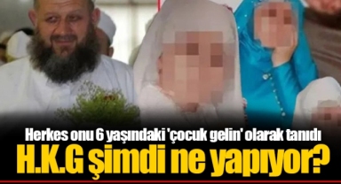 Herkes onu 6 yaşındaki 'çocuk gelin' olarak tanıdı. H.K.G şimdi ne yapıyor?