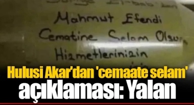 Hulusi Akar'dan 'cemaate selam' açıklaması: Yalan