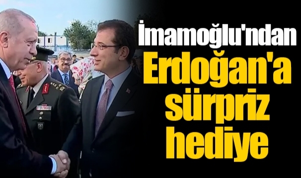 İmamoğlu'ndan Erdoğan'a sürpriz hediye