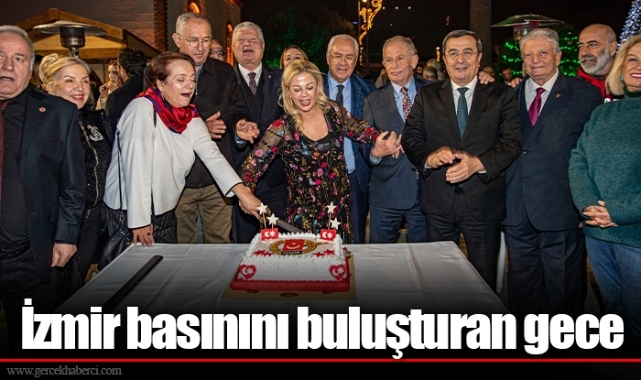 İzmir basınını buluşturan gece
