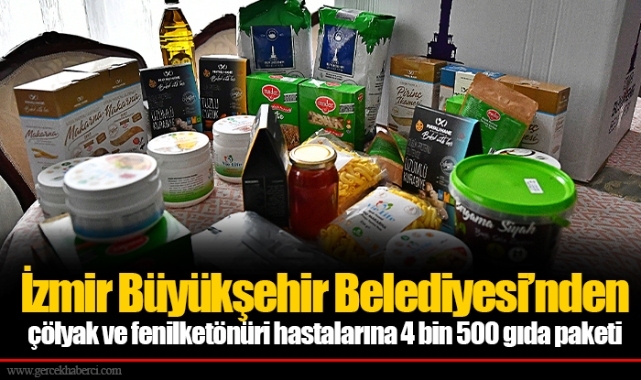 İzmir Büyükşehir Belediyesi’nden çölyak ve fenilketönüri hastalarına 4 bin 500 gıda paketi