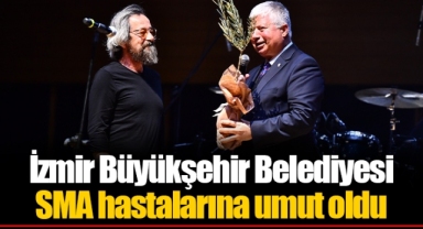 İzmir Büyükşehir Belediyesi SMA hastalarına umut oldu