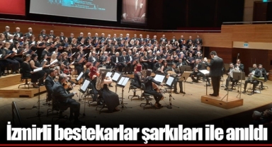 İzmirli bestekarlar şarkıları ile anıldı