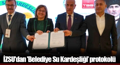 İZSU'dan 'Belediye Su Kardeşliği’ protokolü
