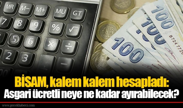 Kalem kalem hesaplandı: Asgari ücretli neye ne kadar ayırabilecek?