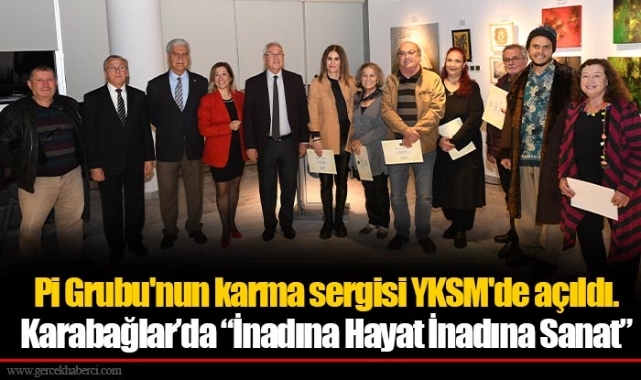 Karabağlar’da “İnadına Hayat İnadına Sanat”