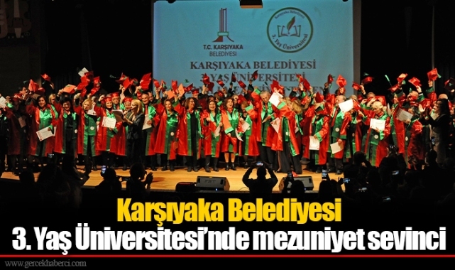 Karşıyaka Belediyesi 3. Yaş Üniversitesi’nde mezuniyet sevinci  