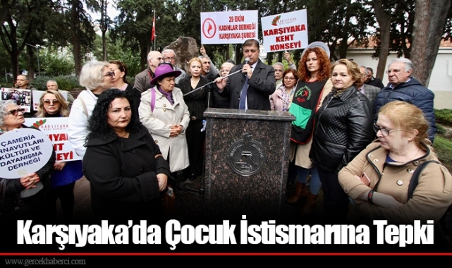 Karşıyaka’da Çocuk İstismarına Tepki