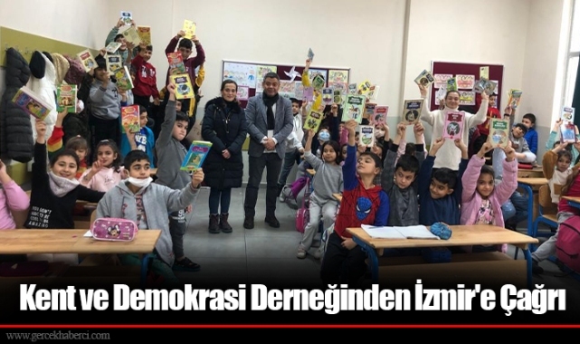 Kent ve Demokrasi Derneğinden İzmir'e Çağrı