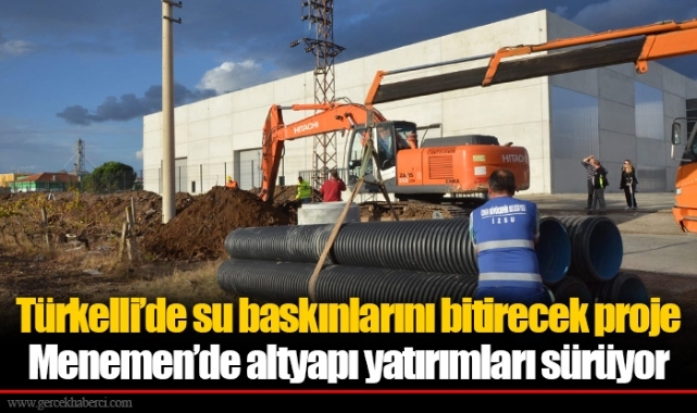 Menemen’de altyapı yatırımları sürüyor