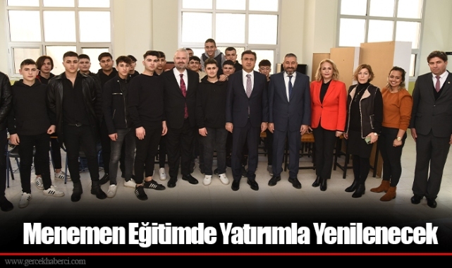Menemen Eğitimde Yatırımla Yenilenecek