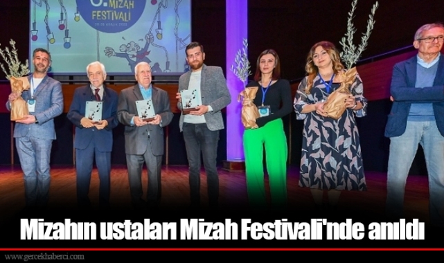 Mizahın ustaları Mizah Festivali'nde anıldı