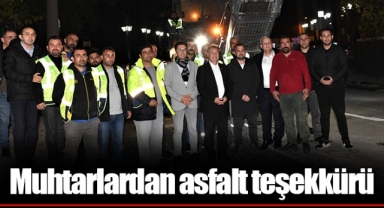 Muhtarlardan asfalt teşekkürü