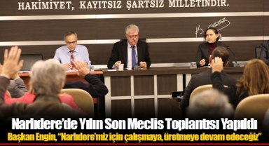 Narlıdere’de Yılın Son Meclis Toplantısı Yapıldı
