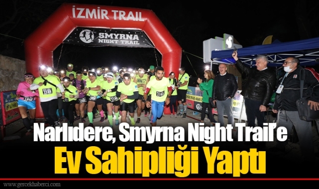 Narlıdere, Smyrna Night Trail’e Ev Sahipliği Yaptı