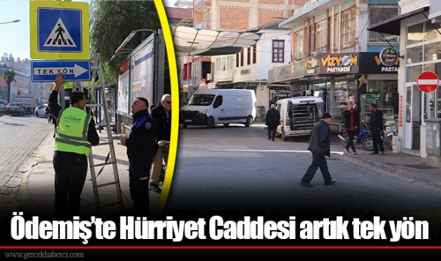 Ödemiş’te Hürriyet Caddesi artık tek yön 